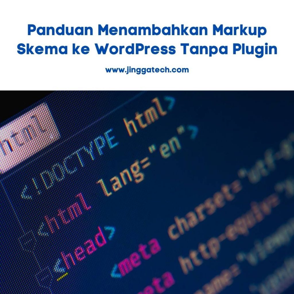 markup skema ke wordpress tanpa plugin